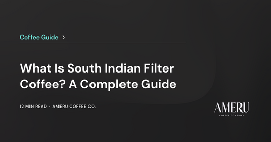 What Is South Indian Filter Coffee? A Complete Guide